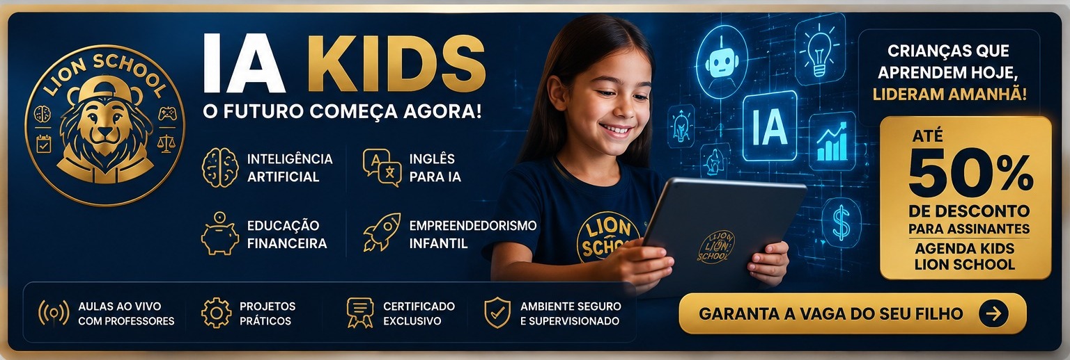 IA Kids — educação em inteligência artificial para crianças — até 50% de desconto para assinantes Agenda Kids Lion School